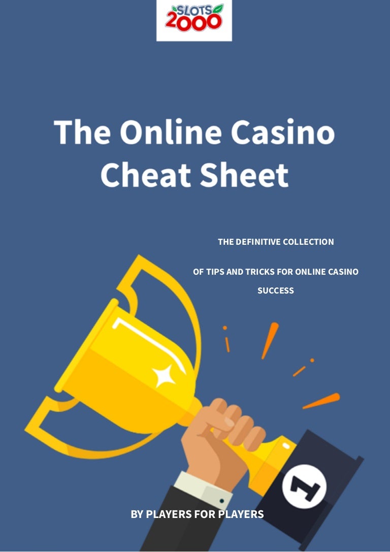 The online casino cheat sheet