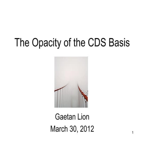 The Opacity of the CDS Basis