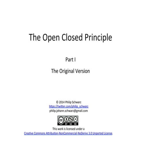 The Open Closed Principle - Part 1 - The Original Version | PPT