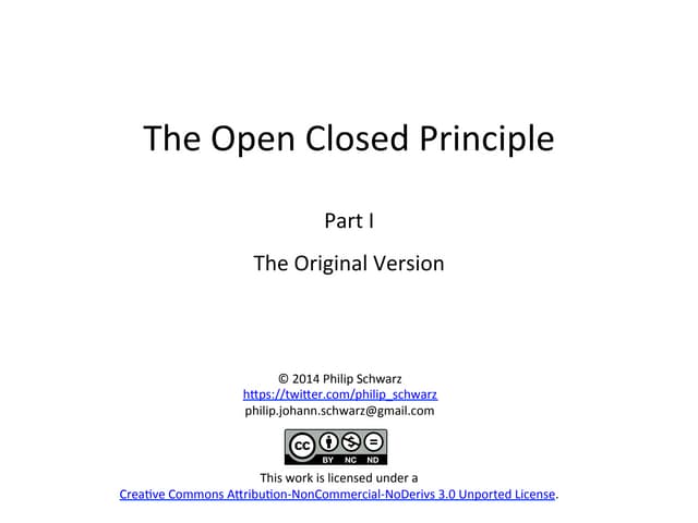 The Open Closed Principle - Part 1 - The Original Version
