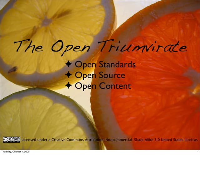 The Open Triumvirate