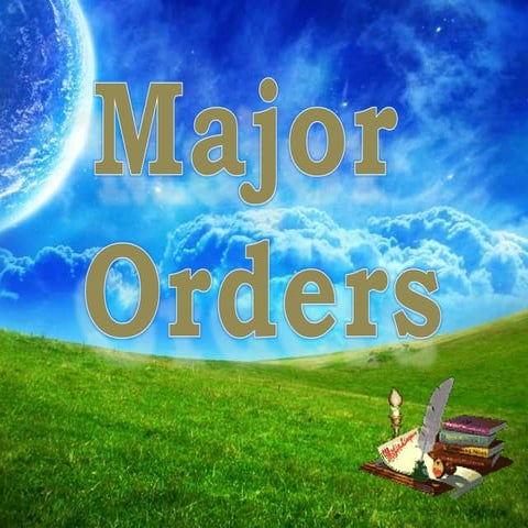 Major Orders of Roman Catholic Church | PPTX