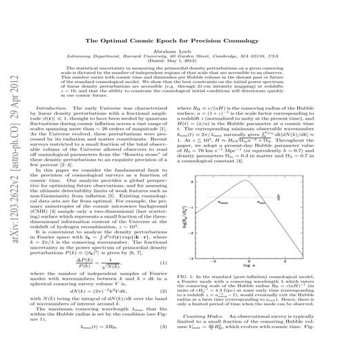 The optimal cosmic_epoch_for_precision_cosmology
