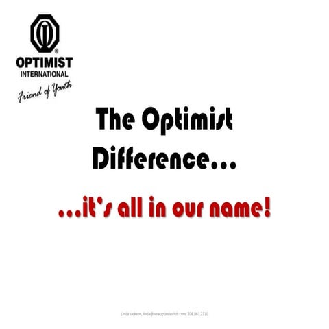 The optimist difference