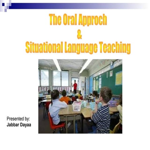 The oral approach and slt