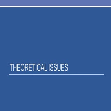 Theoretical issues