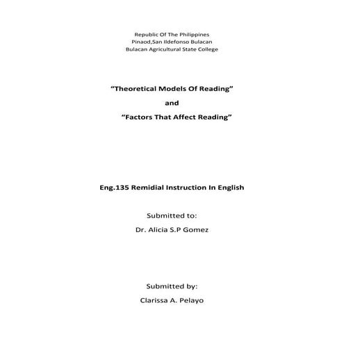 Theoretical models of reading -clarissa a. pelayo