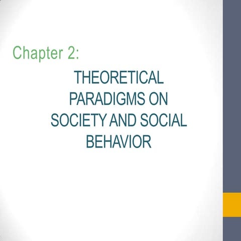 SOCIOLOGY: Theoretical Paradigms
