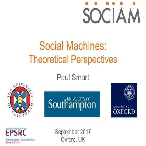 Social Machines: Theoretical perspectives, Paul Smart