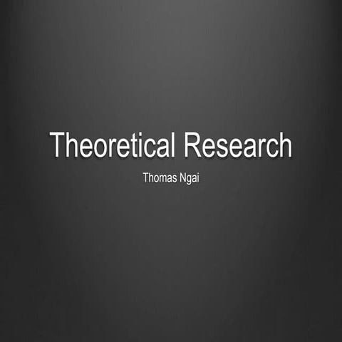 Theoretical research 