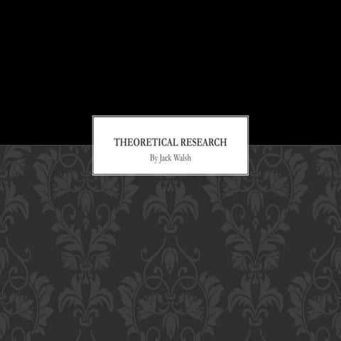 Theoretical research 2
