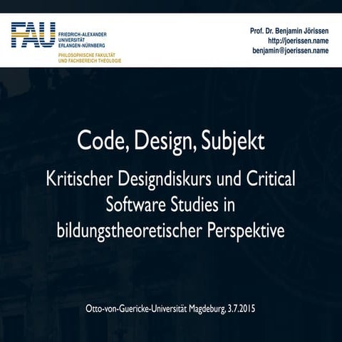 Code, Design, Subjekt. Kritischer Designdiskurs und Critical Software ...