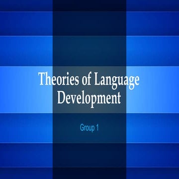 Theories-of-Language-Development-Report.pptx