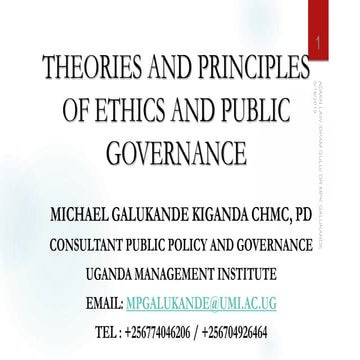 Theories and principles of ethics  and public governance   copy