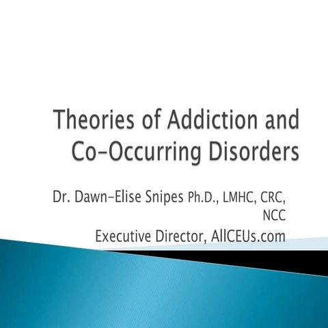 Theories of addiction