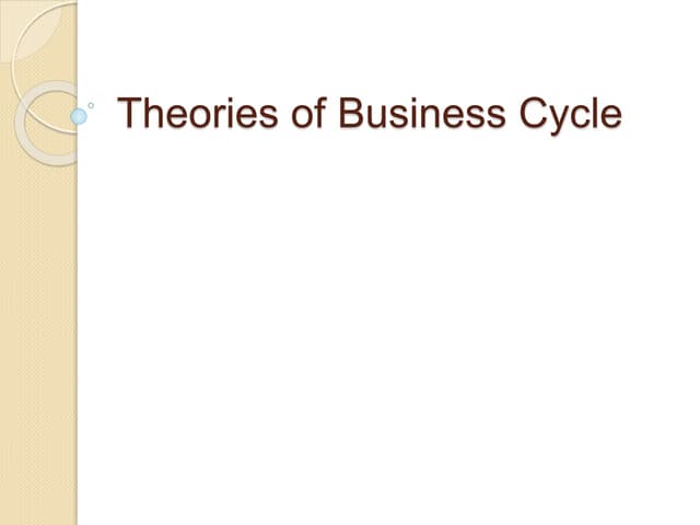 Theories of Business Cycles