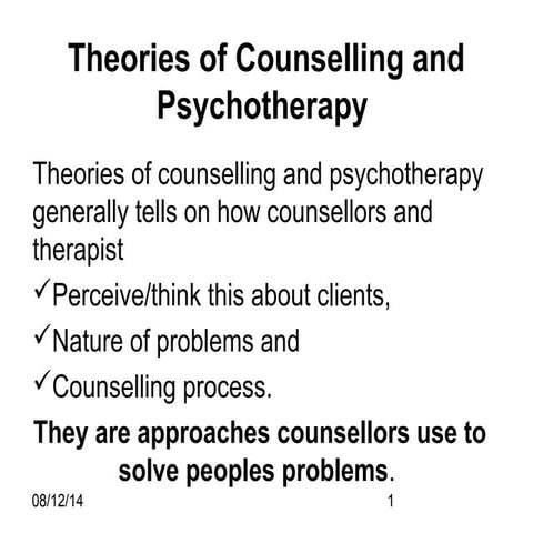 Theories of counselling and psychotherapy