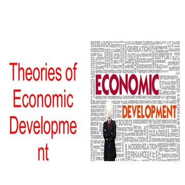theoriesofeconomicdevelopment-210616115453 (1).pptx