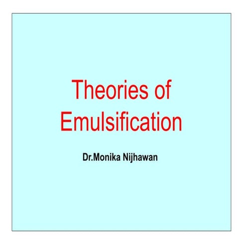 Theories of emulsification.ppt