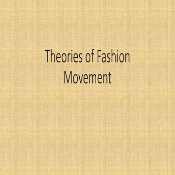 Theories of fashion movement