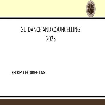 THEORIES OF GUIDANCE AND COUNCELLING (1).pptx