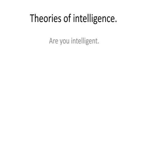 Theories of intelligence