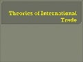 Theories of international trade
