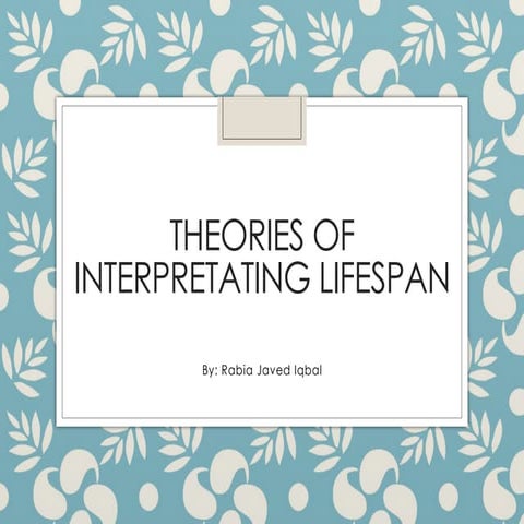 Theories of Interpreting Lifespan (1).pptx