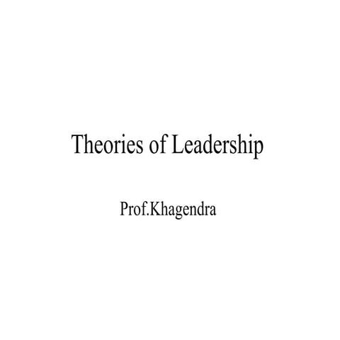 Theories of leadership
