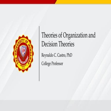 Theories of Organization and Decision Theories