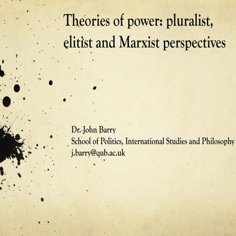 Theories of power   2012 a level conference- john barry