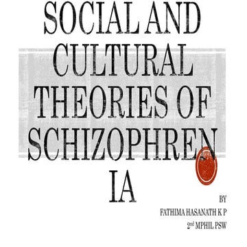 Social and cultural theories of schizophrenia.pptx