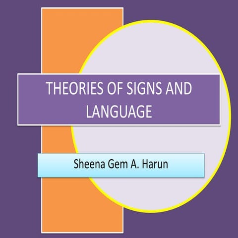 Theories of signs and language