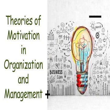 Theories on Motivation in Organization and Management.pptx