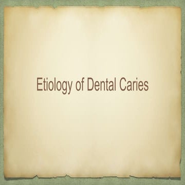 Theories on the Etiology of Dental Caries (1).pptx