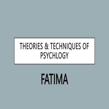THEORIES & TECHNIQUES OF PSYCHLOGY.pptx