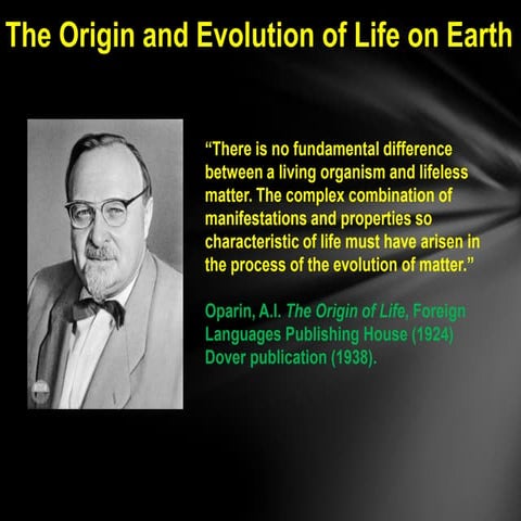 The origin and evolution of life on earth