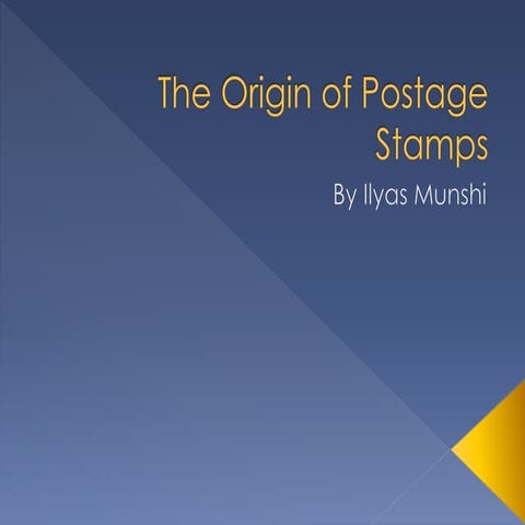 The Origin of Postage Stamps | PPTX