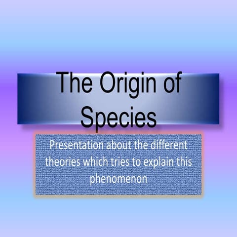 The origin of species