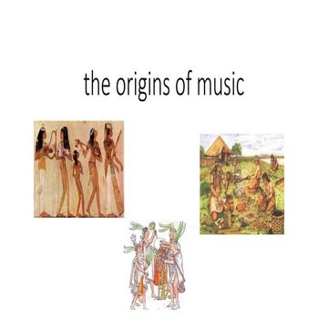 the origins of music in the world fotos.pptx