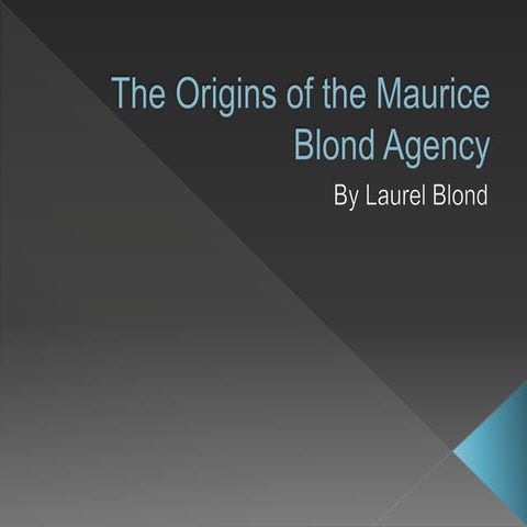 The Origins of the Maurice Blond Agency