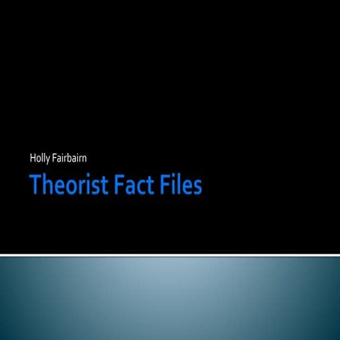 Theorist fact files