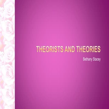 Theorists and theories