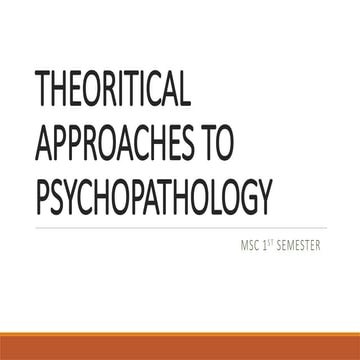 Theoritical models of psychopatholgy.pptx