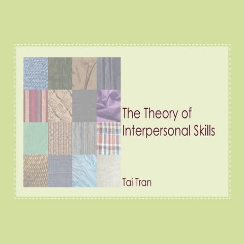 Theory of Interpersonal Skills by Tai Tran