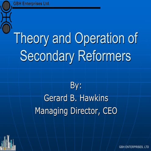 Theory and Operation - Secondary Reformers - 