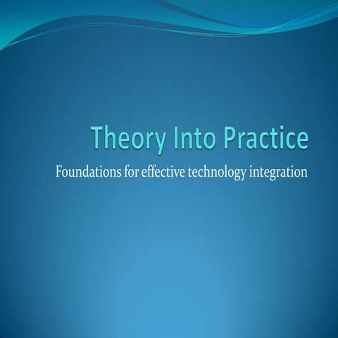 Theory into practice
