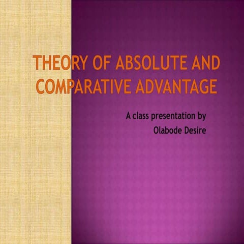 Theory of absolute and comparative advantage