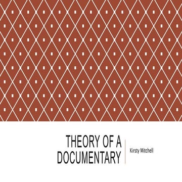 Theory of a documentary good one