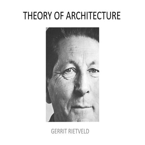 Theory of Architecture-Gerrit Rietveld